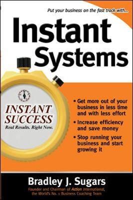 Instant Systems By Bradley J. Sugars 9780071466707 (Paperback)