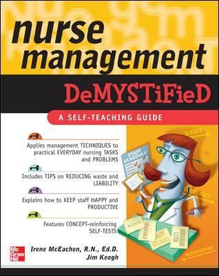 Nurse Management Demystified By Irene McEachen, James Edward Keogh