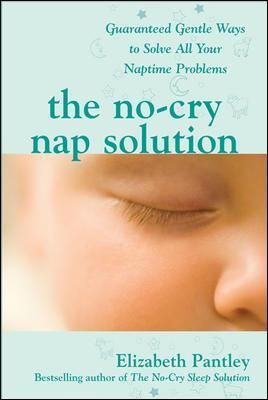 The No-Cry Nap Solution By Elizabeth Pantley 9780071596954 (Paperback)