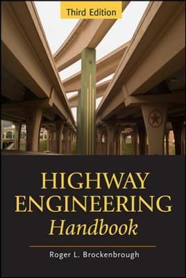 Highway Engineering Handbook By R. L. Brockenbrough 9780071597630