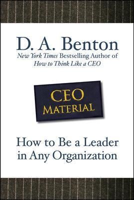CEO Material By D. A. Benton 9780071605458 (Hardback)