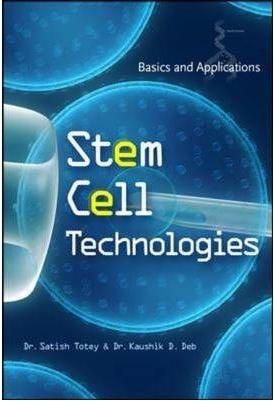 Stem Cell Technologies By Kaushik D. Deb, Satish Totey 9780071635721