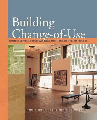 Building Change of Use By Dorothy Henehan 9780071737968 (Paperback)