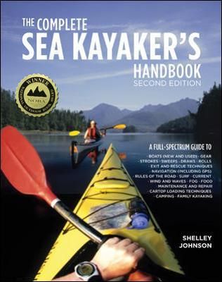 The Complete Sea Kayaker's Handbook By Shelley Johnson 9780071747110