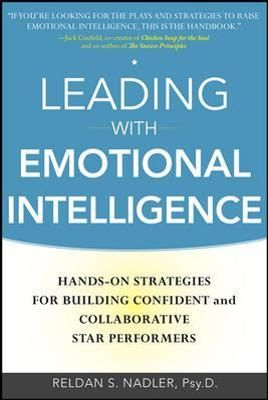 Leading With Emotional Intelligence By Reldan S. Nadler 9780071750950