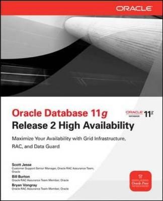 Oracle Database 11G Release 2 High Availability 9780071752084