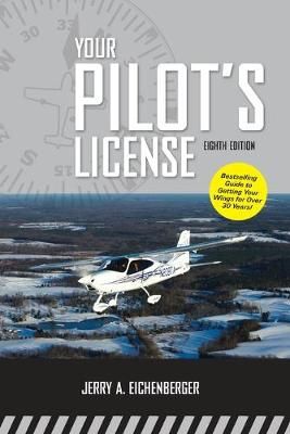 Your Pilot's License By Jerry A. Eichenberger 9780071763820