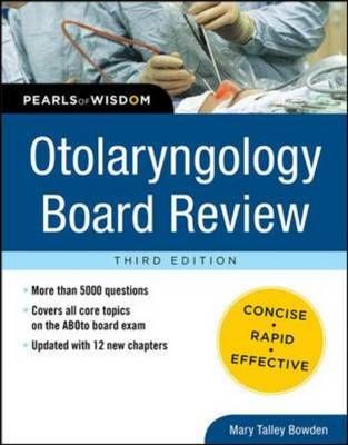 Otolaryngology Board Review By Mary Talley Bowden 9780071769686
