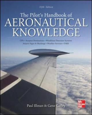 The Pilot's Handbook of Aeronautical Knowledge 9780071808590