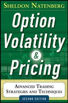 Option Volatility and Pricing By Sheldon Natenberg 9780071818773
