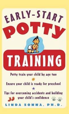 Early-Start Potty Training By Linda Sonna 9780071837880 (Hardback)