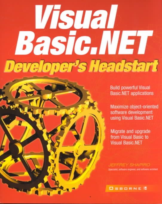 Visual Basic.NET Developer's Headstart By Jeffrey Shapiro (Paperback)