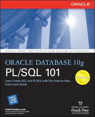 Oracle Database 10G PL/SQL 101 By Christopher Allen 9780072255409