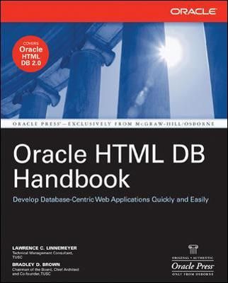 Oracle HTML DB Handbook By Lawrence Linnemeyer, Bradley D. Brown