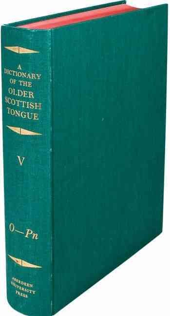 A Dictionary of the Older Scottish Tongue 9780080284903 (Hardback)