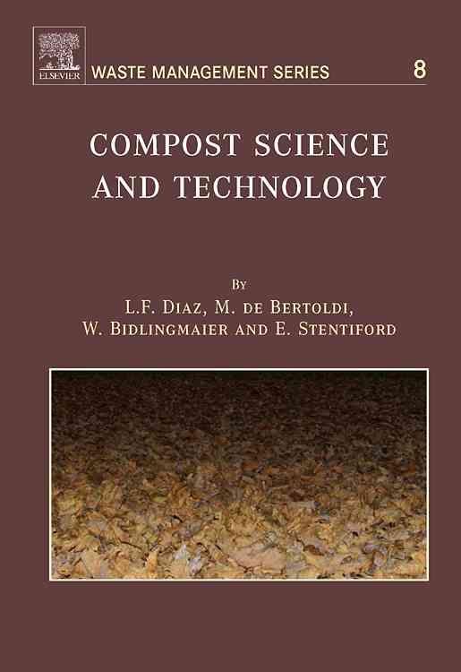 Compost Science and Technology 9780080439600 (Hardback)