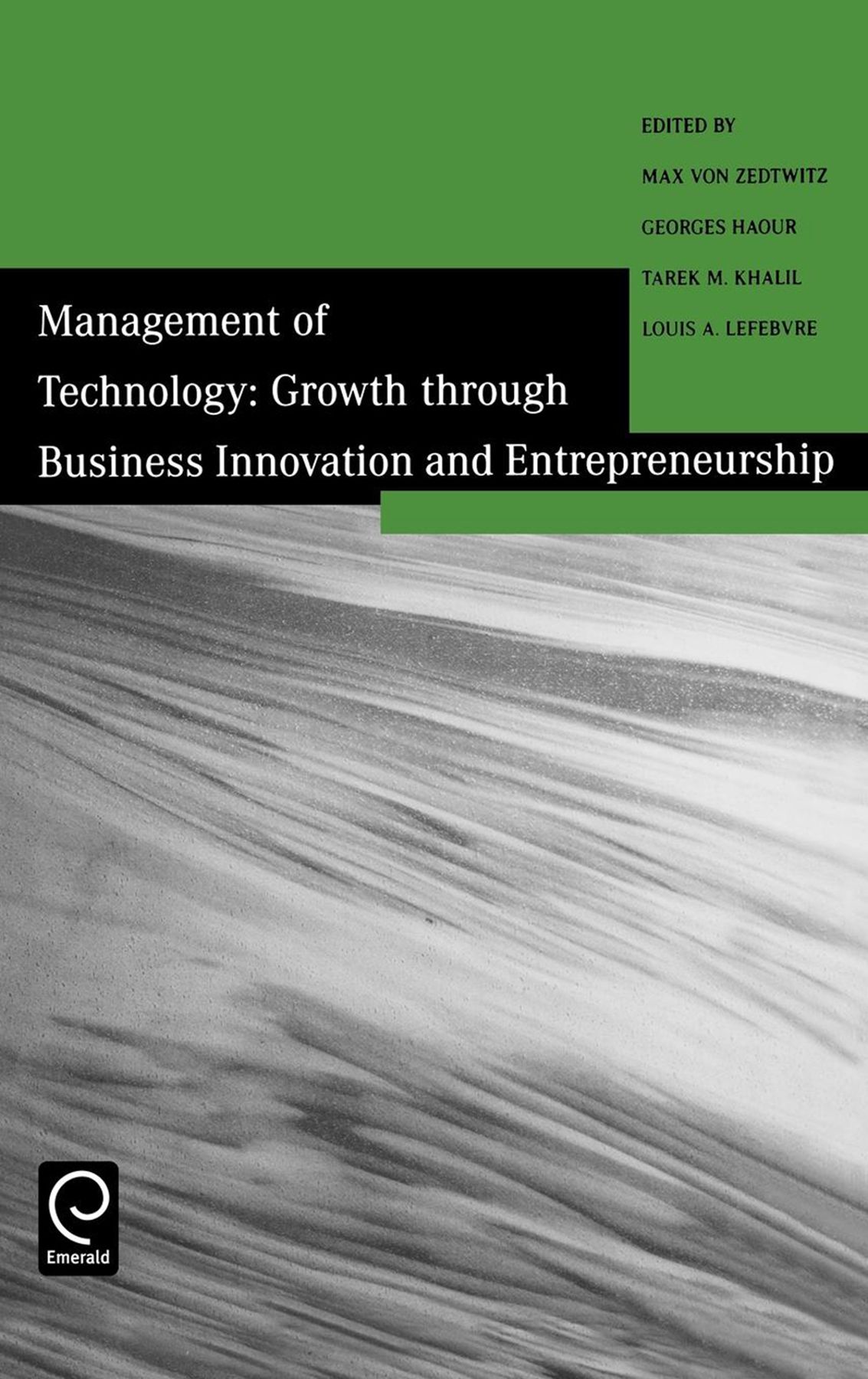 Management of Technology By M. von Zedtwitz 9780080441368 (Hardback)
