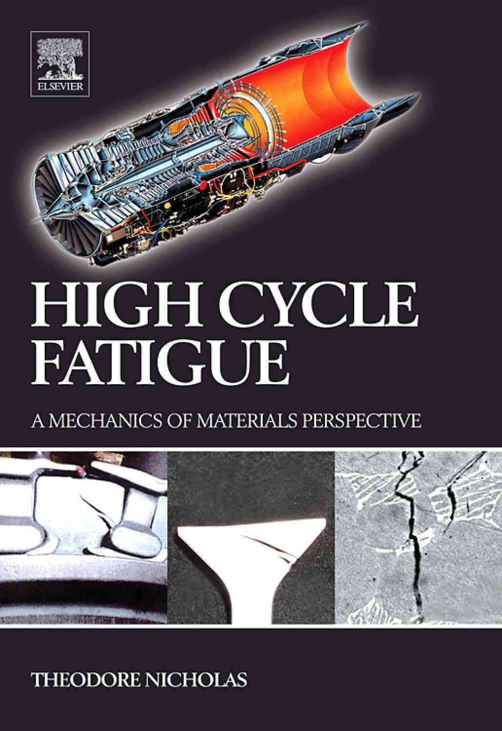 High Cycle Fatigue 9780080446912 (Hardback)