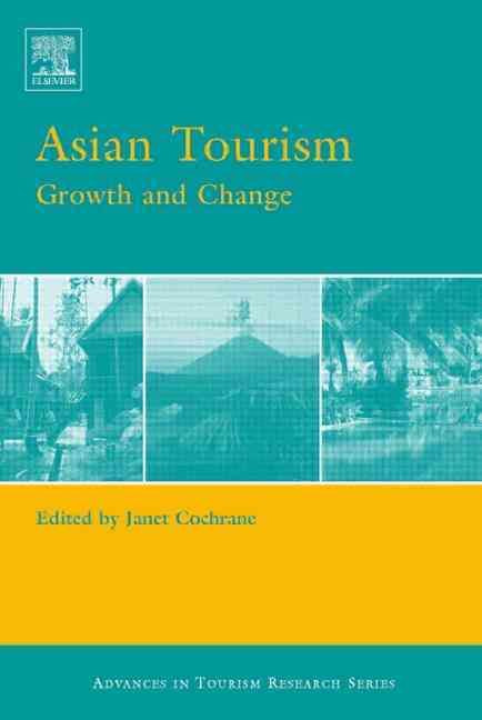 Asian Tourism By Janet Cochrane 9780080453569 (Hardback)