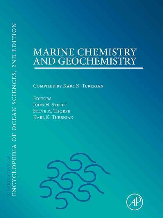 Marine Chemistry and Geochemistry 9780080964836 (Paperback)
