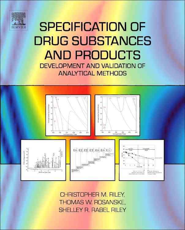 Specification of Drug Substances and Products 9780080983509 (Hardback)