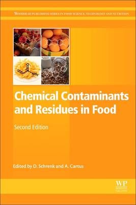 Chemical Contaminants and Residues in Food 9780081006740 (Hardback)