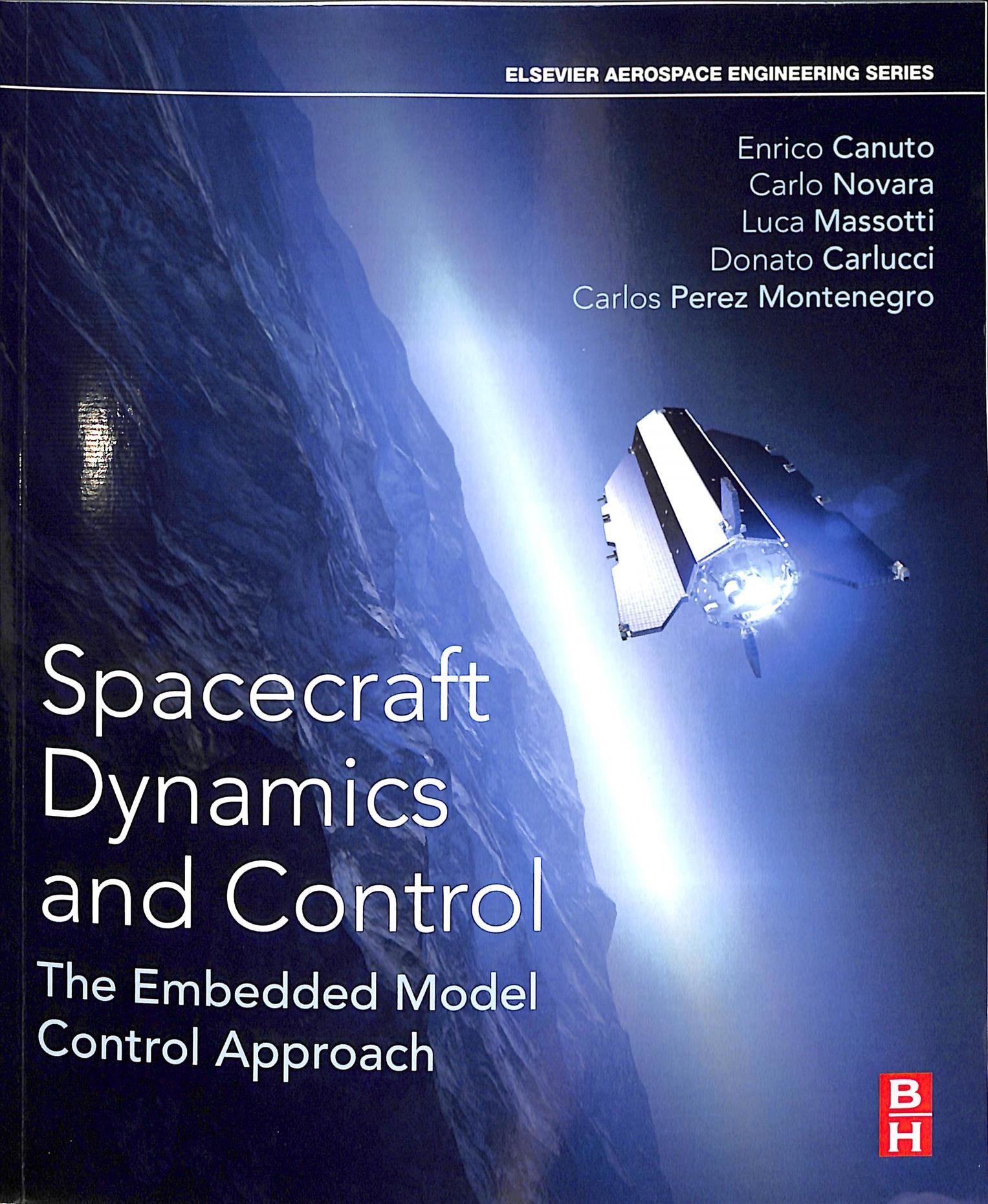 Spacecraft Dynamics and Control 9780081007006 (Paperback)