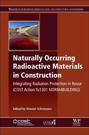 Naturally Occurring Radioactive Materials in Construction (Hardback)