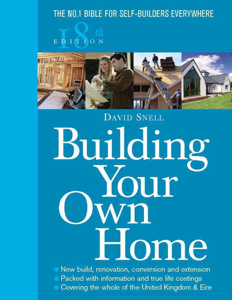 Building Your Own Home By David Snell 9780091910839 (Paperback)