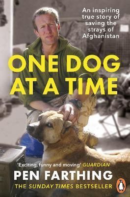 One Dog at a Time By Pen Farthing 9780091928810 (Paperback)