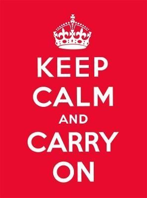 Keep Calm and Carry On 9780091933715 (Paperback)