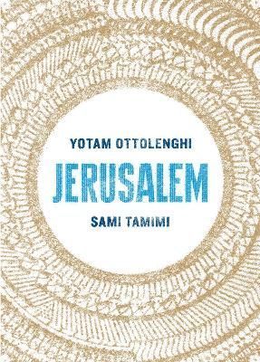 Jerusalem By Yotam Ottolenghi, Sami Tamimi 9780091943745 (Hardback)