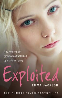 Exploited By Emma Jackson 9780091950460 (Paperback)