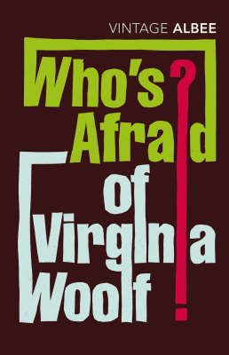 Who's Afraid of Virginia Woolf? By Edward Albee 9780099285694