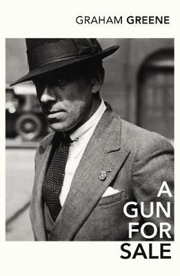 A Gun for Sale By Graham Greene 9780099286141 (Paperback)