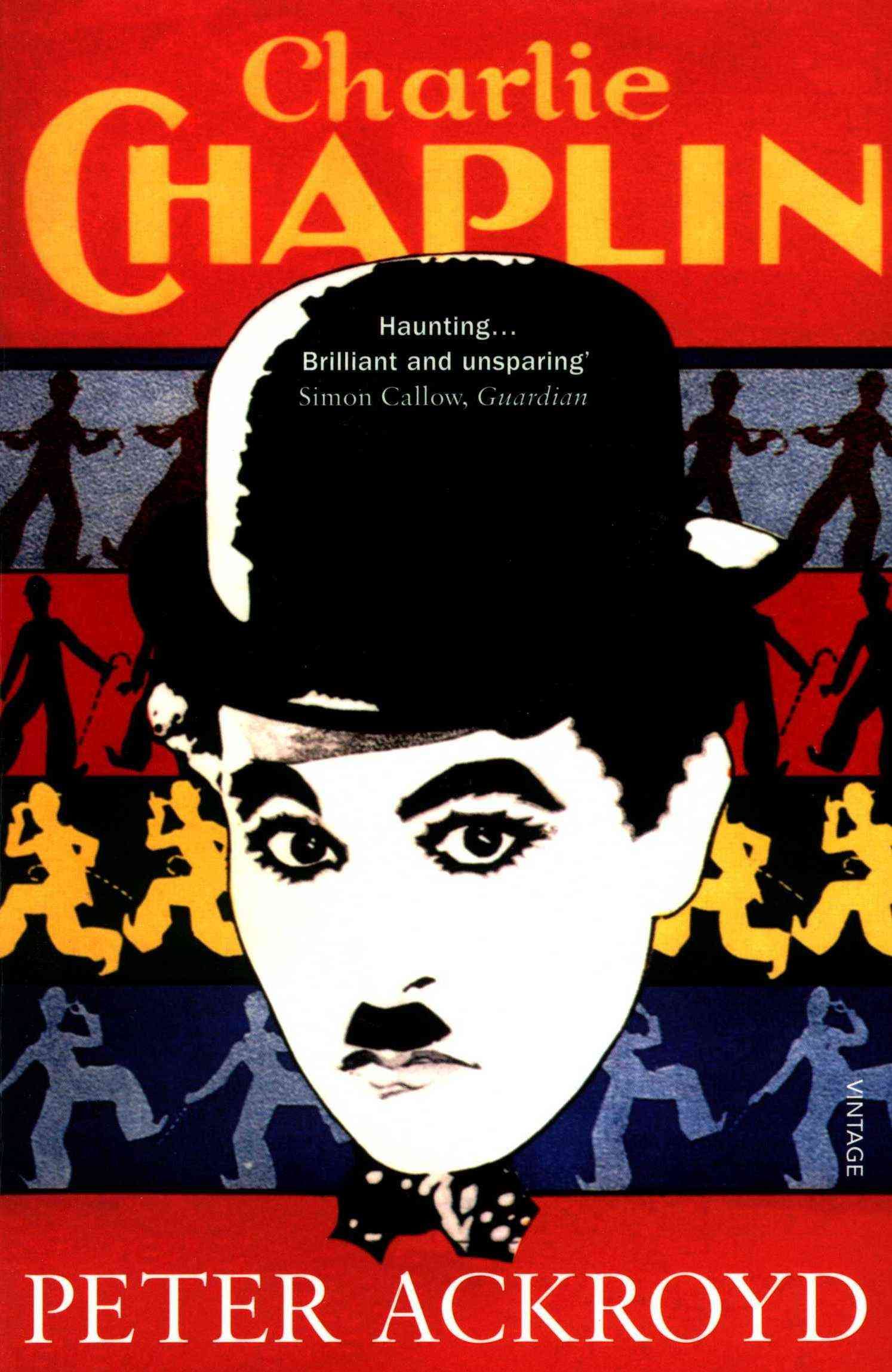Charlie Chaplin By Peter Ackroyd 9780099287568 (Paperback)