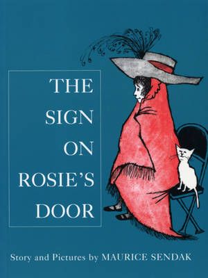 The Sign on Rosie's Door By Maurice Sendak 9780099432937 (Paperback)