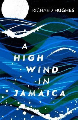 A High Wind in Jamaica By Richard Hughes 9780099437437 (Paperback)