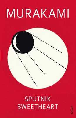 Sputnik Sweetheart By Haruki Murakami 9780099448471 (Paperback)