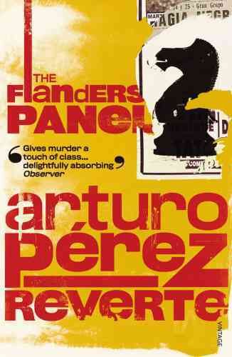 The Flanders Panel By Arturo Pérez-Reverte 9780099453956 (Paperback)