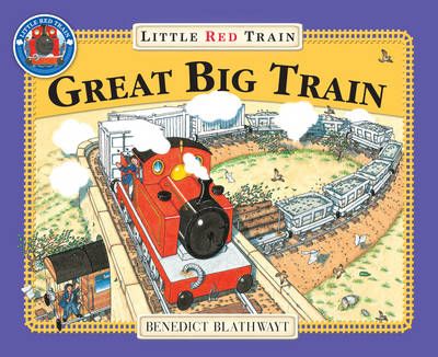 The Great Big Little Red Train By Benedict Blathwayt 9780099455974