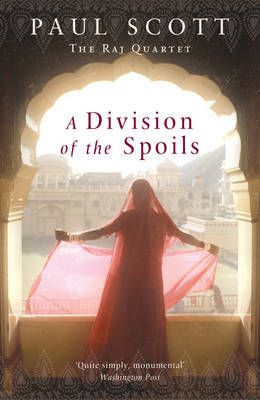 A Division of the Spoils By Paul Scott 9780099478836 (Paperback)