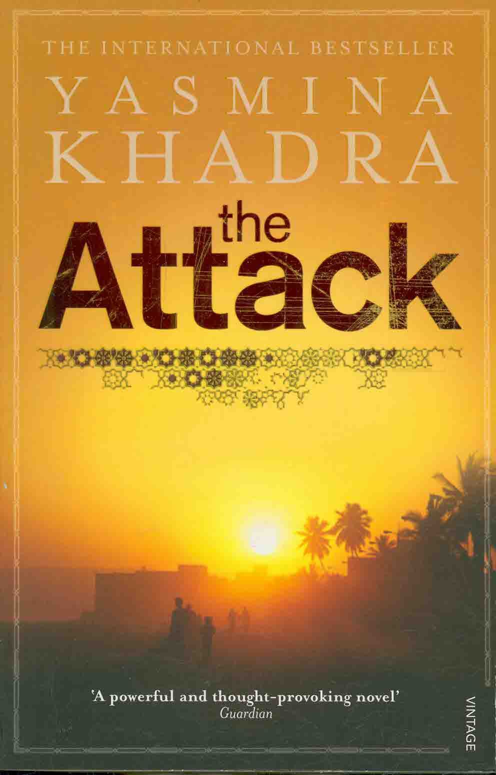 The Attack By Yasmina Khadra 9780099499275 (Paperback)