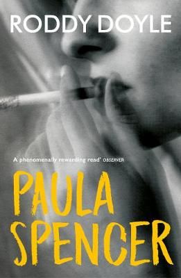 Paula Spencer By Roddy Doyle 9780099501374 (Paperback)