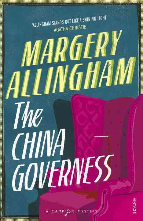 The China Governess By Margery Allingham 9780099506119 (Paperback)