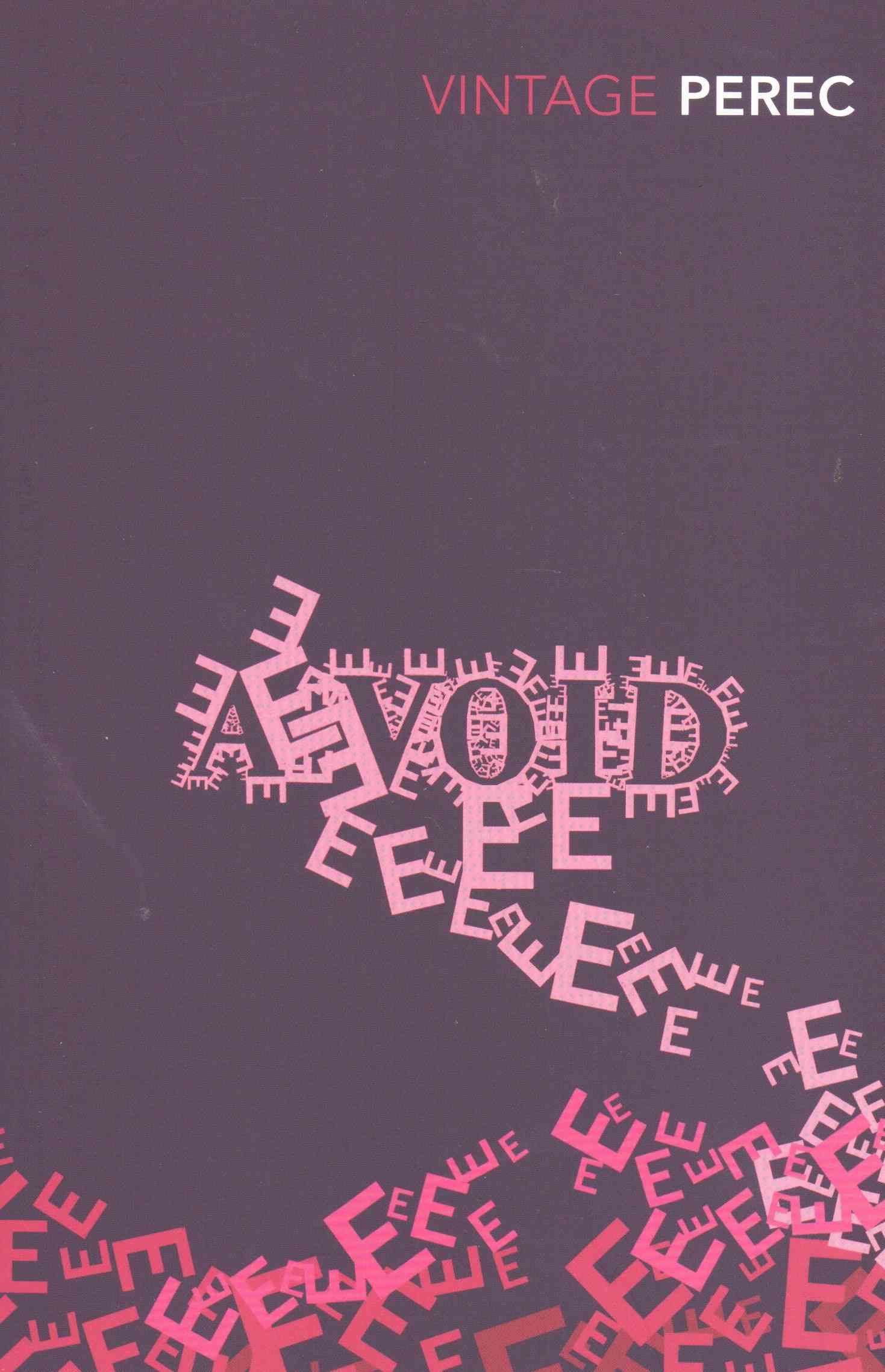 A Void By Georges Perec 9780099512165 (Paperback)