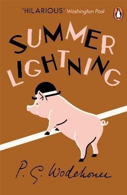 Summer Lightning By P. G. Wodehouse 9780099513827 (Paperback)