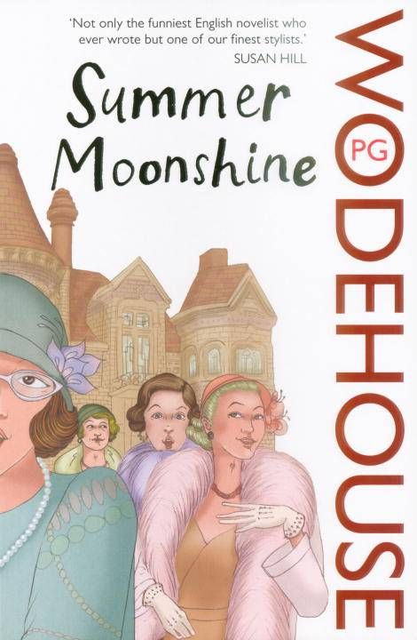Summer Moonshine By P. G. Wodehouse 9780099514169 (Paperback)