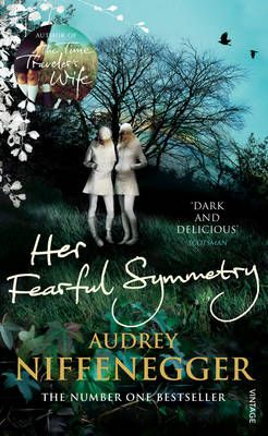 Her Fearful Symmetry By Audrey Niffenegger 9780099524175 (Paperback)