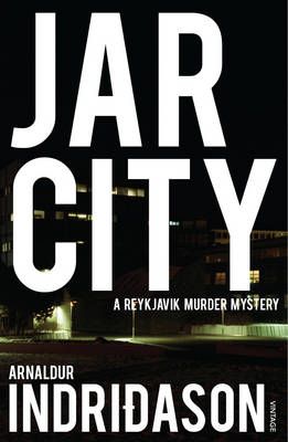 Jar City By Arnaldur Indriðason 9780099541837 (Paperback)
